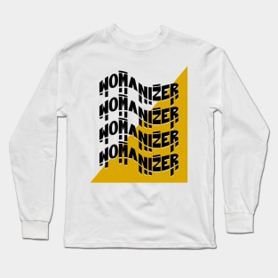 WOMANIZER Long Sleeve T-Shirt